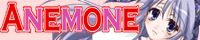 ANEMONE