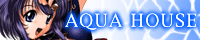 AQUAHOUSE