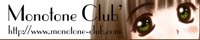 MonotoneClub